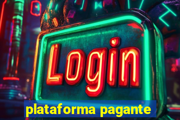 plataforma pagante