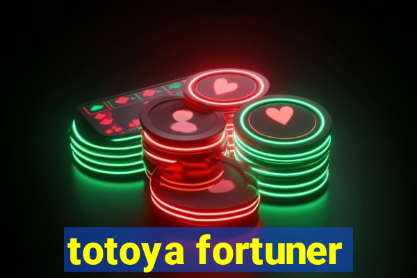 totoya fortuner