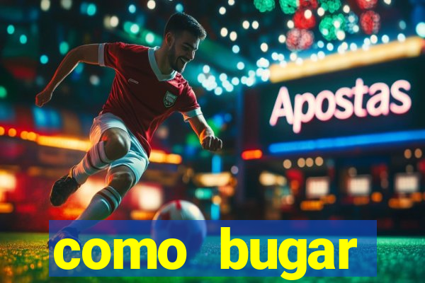 como bugar plataforma de jogos