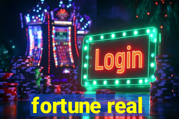 fortune real