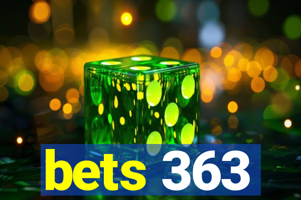 bets 363