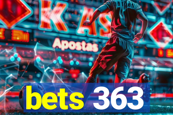 bets 363