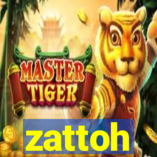 zattoh