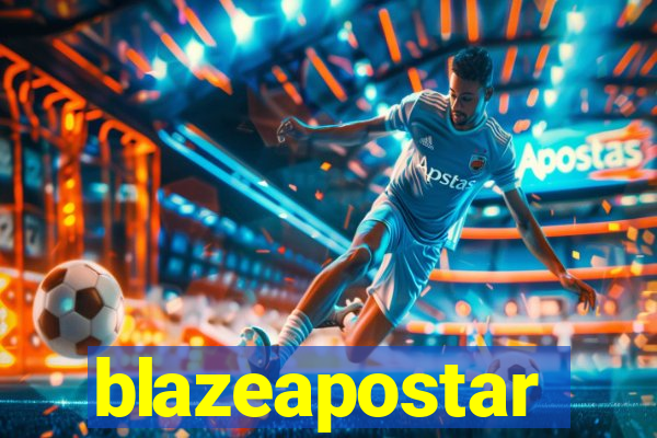 blazeapostar