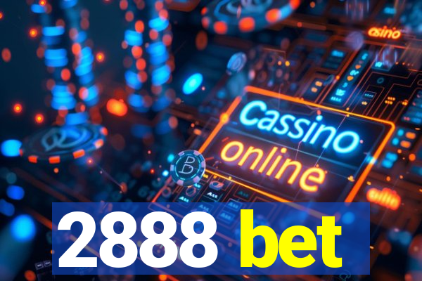 2888 bet