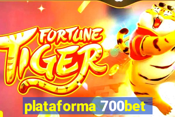 plataforma 700bet