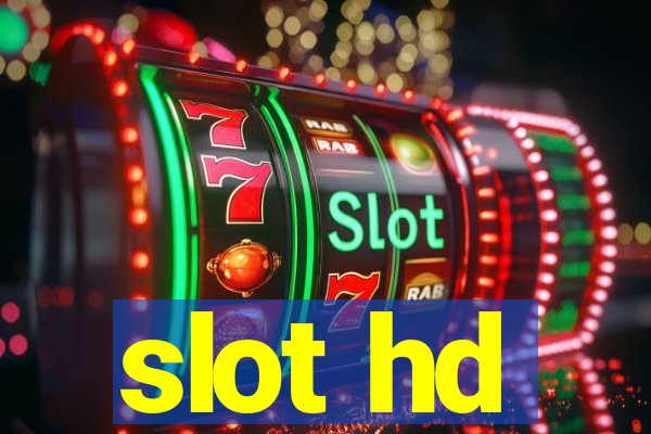 slot hd