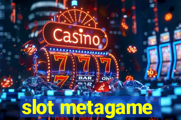 slot metagame