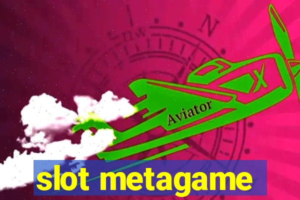 slot metagame