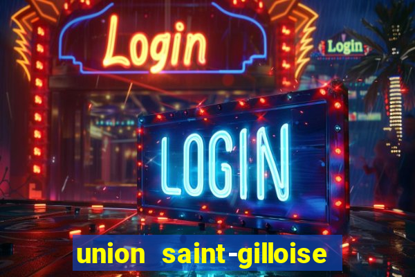 union saint-gilloise ao vivo