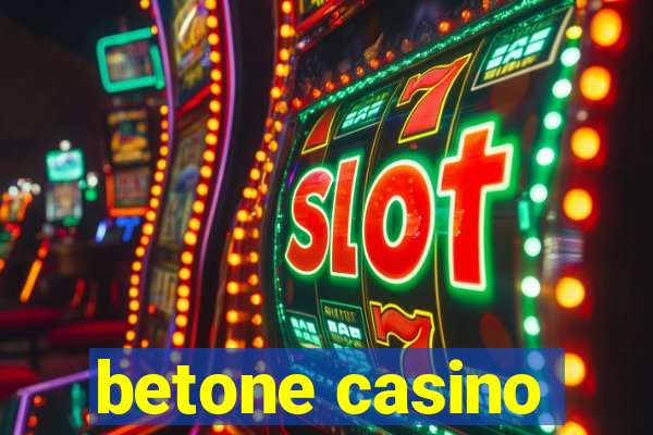 betone casino