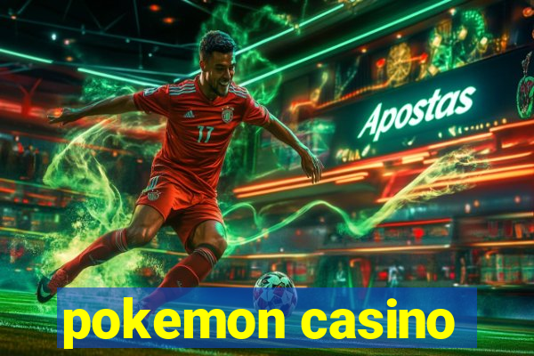 pokemon casino