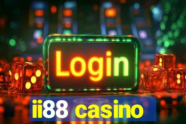 ii88 casino