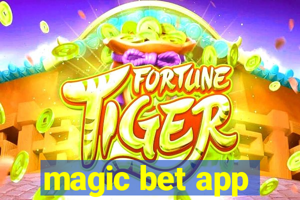 magic bet app