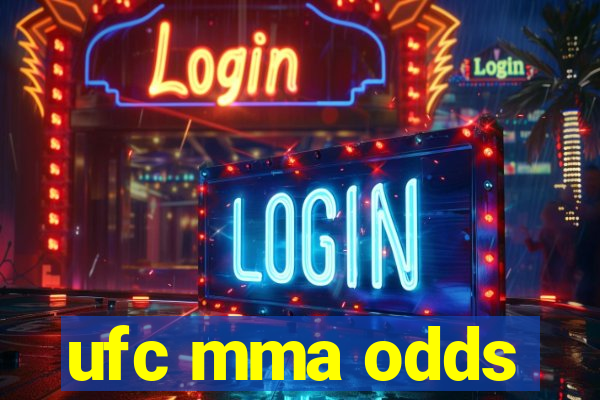 ufc mma odds