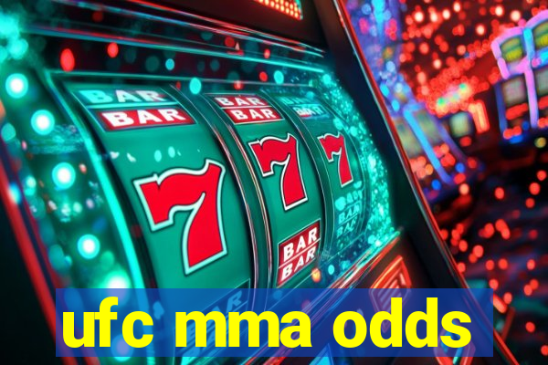 ufc mma odds