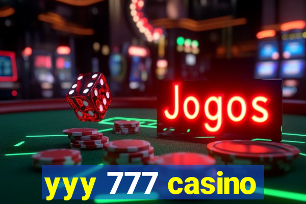 yyy 777 casino