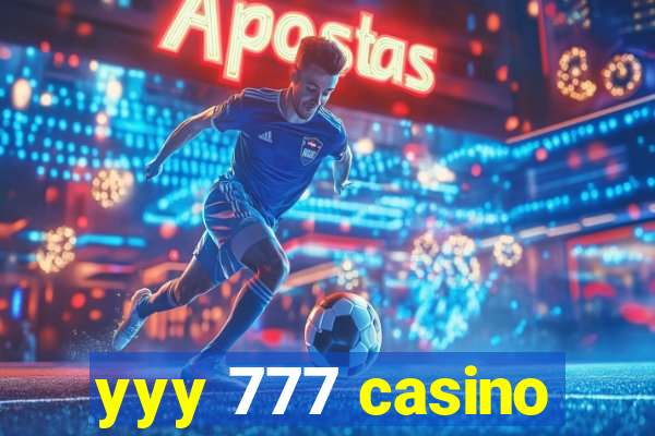 yyy 777 casino