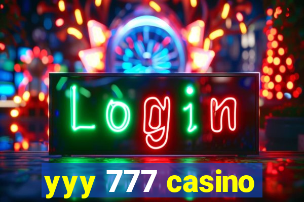 yyy 777 casino