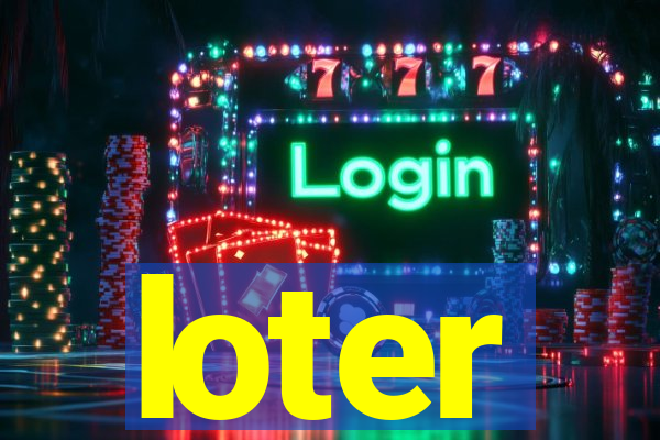 loter