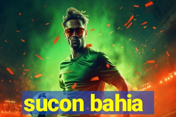 sucon bahia