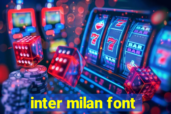 inter milan font