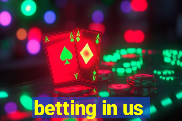 betting in us