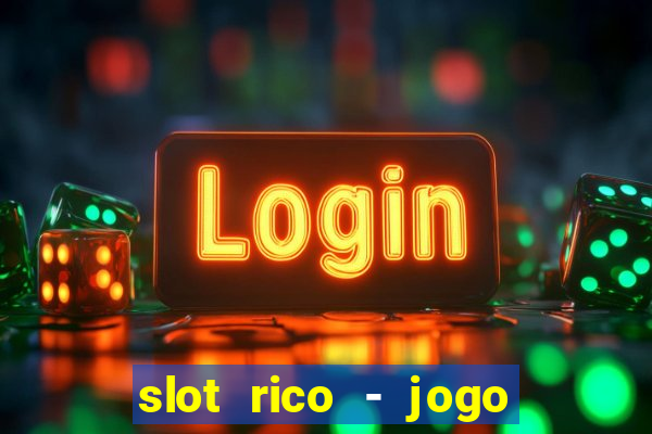 slot rico - jogo de cartas