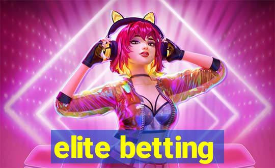 elite betting