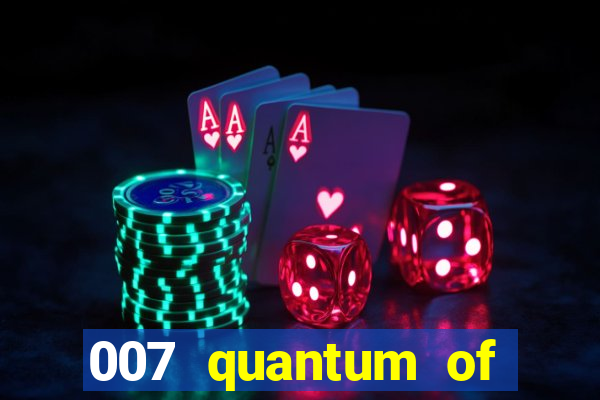 007 quantum of solace gameplay level casino royale