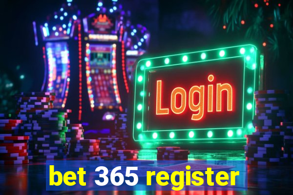 bet 365 register