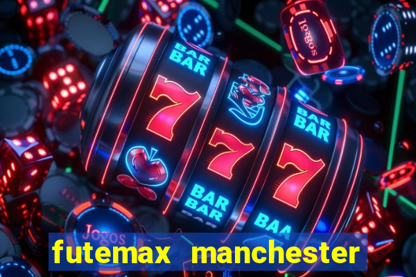 futemax manchester united ao vivo