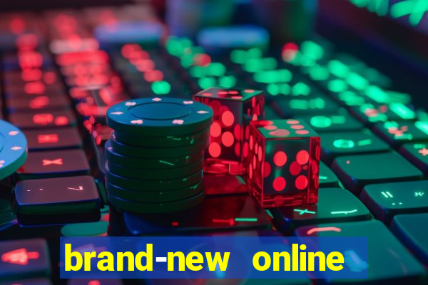 brand-new online casino slots