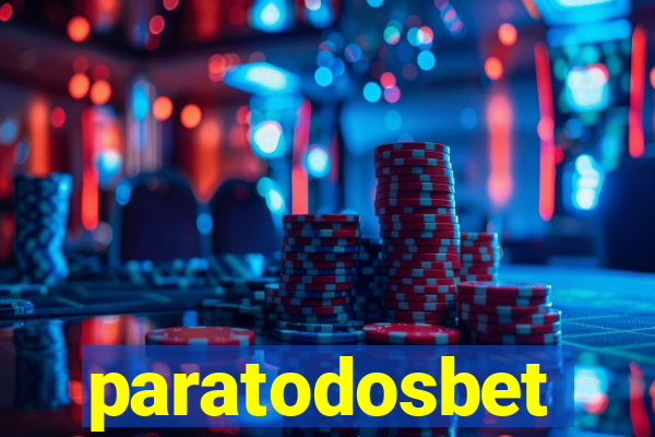 paratodosbet