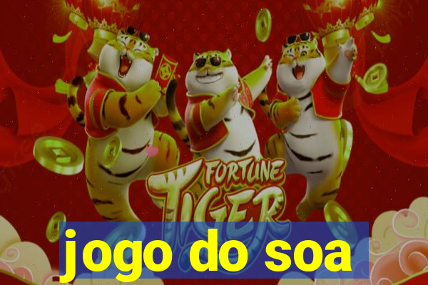 jogo do soa