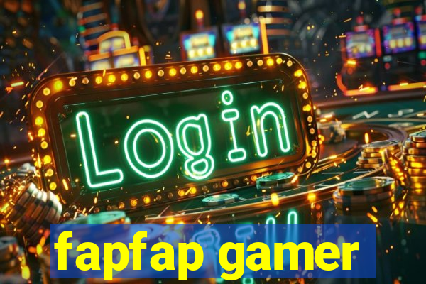 fapfap gamer