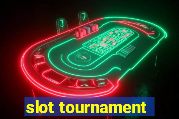 slot tournament