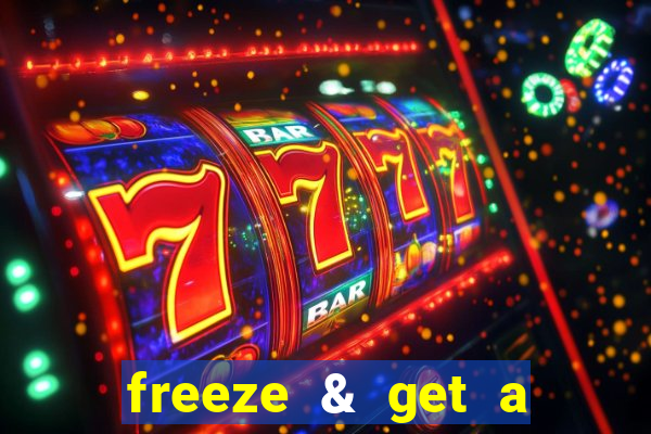 freeze & get a $333 bonus