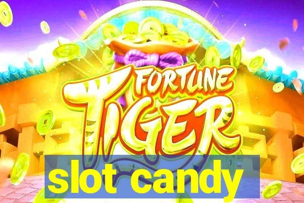 slot candy