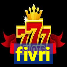 fivri