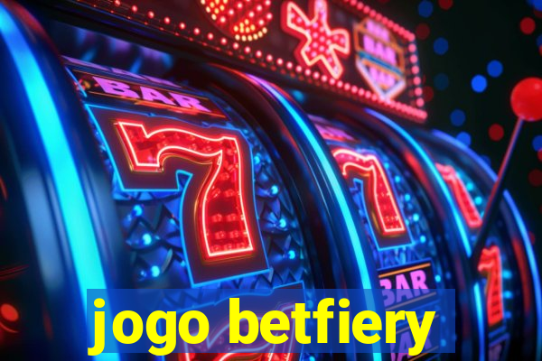 jogo betfiery