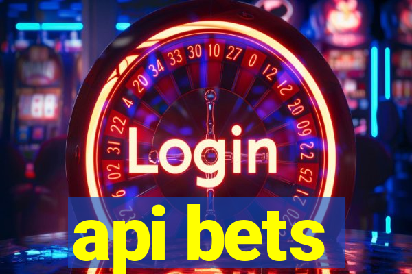 api bets