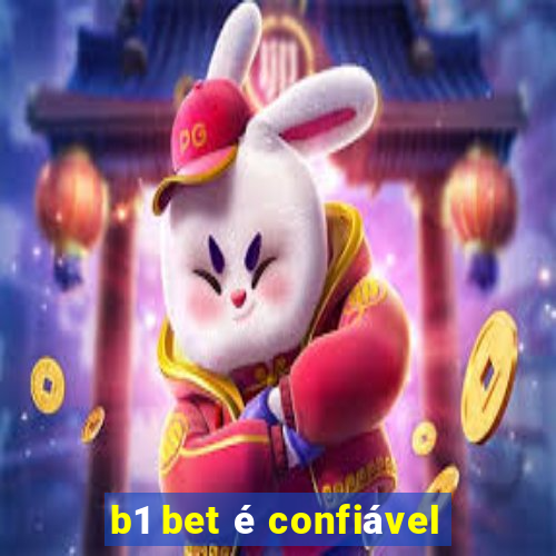 b1 bet é confiável