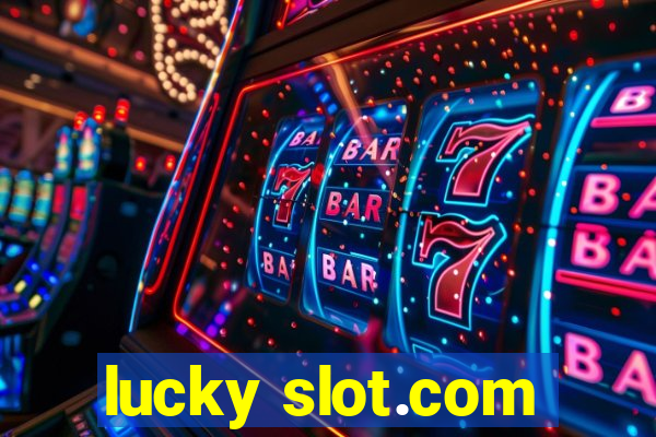 lucky slot.com