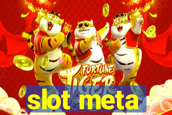 slot meta