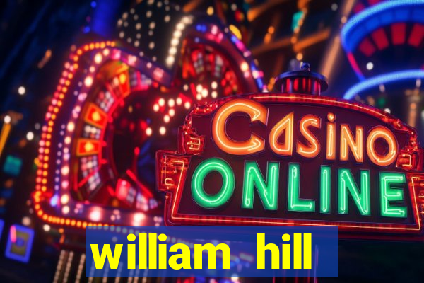 william hill internet betting