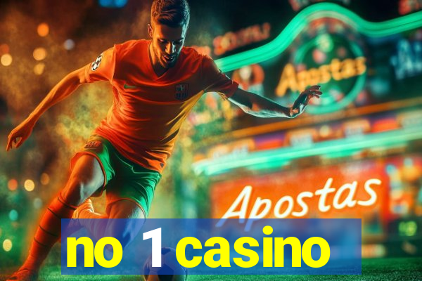 no 1 casino