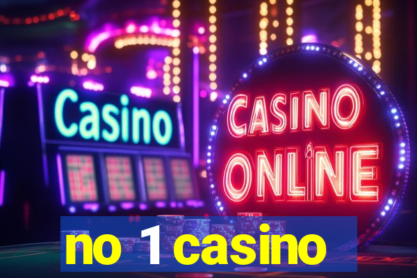 no 1 casino