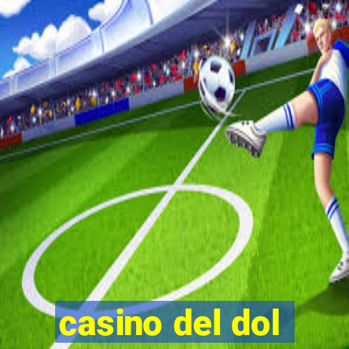 casino del dol