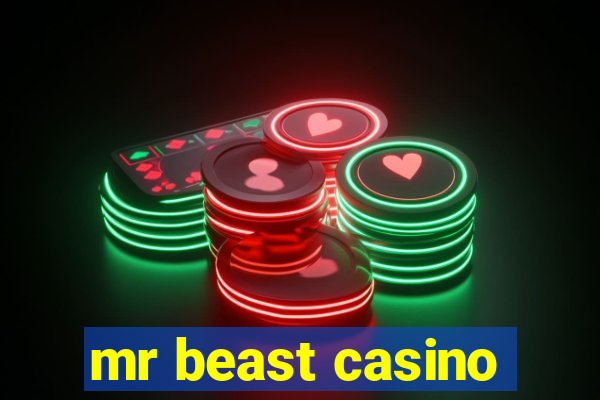 mr beast casino